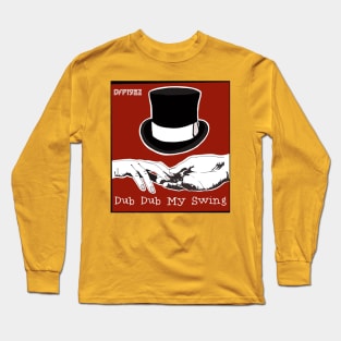 Dub Dub My Swing Long Sleeve T-Shirt